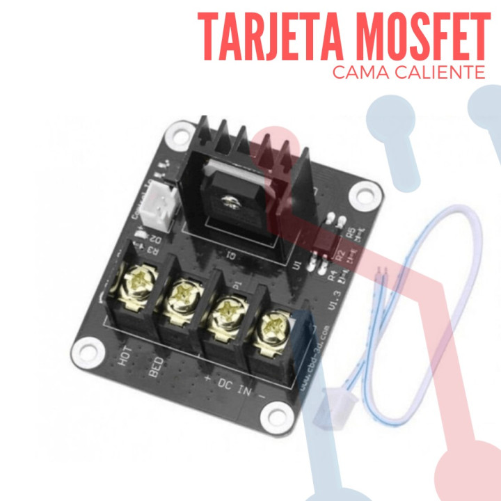 Tarjeta  Mosfet para Cama Caliente 