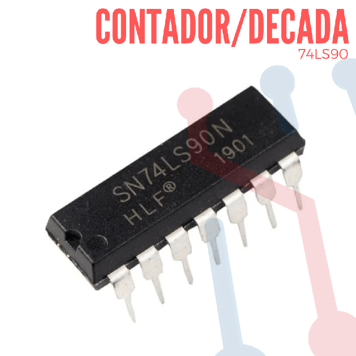 Circuito Integrado 74LS90 (contador de Decadas)