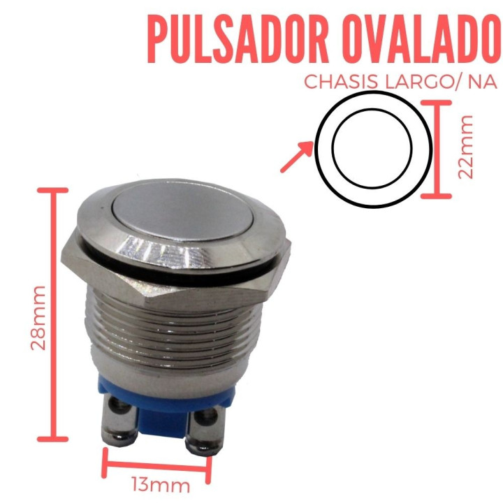 Pulsador Ovalado Alto Chasis Largo NA